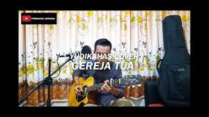 Gereja Tua Chord Chord Dan Lirik Lagu Gereja Tua Panbers Kunci Gitar Dasar C Mudah