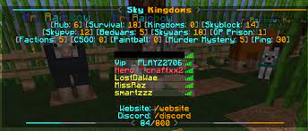 The sky kingdoms server is currently hosted in united states and has a great connection. Vip Rank