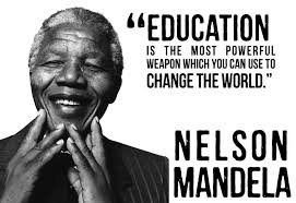 Unemployment, poor access to education, poverty, and. Quotes About Education From Nelson Mandela 15 Quotes