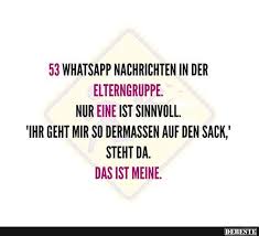 53 Whatsapp Nachrichten In Der Elterngruppe Lustige Bilder