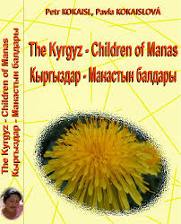 The Kyrgyz - Children of Manas