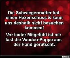 Die Schwiegermutter Hat Einen Hexenschuss Lustige Spruche Coole Spruche Schwiegermutter Spruche