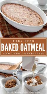 Oct 27, 2020 · this low carb oatmeal is one of my favorite low carb breakfast recipes, no matter the weather! The Perfect Keto Breakfast For Chilly Mornings This Baked Keto Oatmeal Is Hearty And Delicious And Doesn In 2021 Keto Oatmeal Low Carb Keto Recipes Keto Recipes Easy