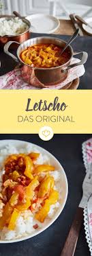 Fur Dich Als Paprika Fan Hat Die Ungarische Kuche Einiges Zu Bieten Wie Zum Beispiel Letscho Ein Schmorgericht Aus P Ungarische Kuche Letscho Letscho Rezept