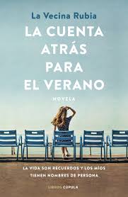 La cuenta atrás para el verano - La Vecina Rubia | PlanetadeLibros