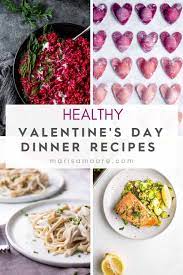If you're looking for quarantine valentine's day ideas, then consider cooking at home instead of heading to a restaurant — whether you want to prepare a nice dinner for someone special or decide to turn the meal prep into a couple's activity. Healthy Valentine S Day Dinner Recipes Marisa Moore Nutrition