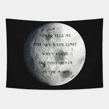 The moon has had a special fascination for us for millenia. Footprints On The Moon Inspirational Quote Tapestry Teepublic