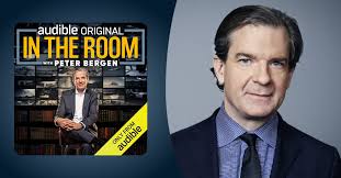 In the Room with Peter Bergen" transcript: Episode 74