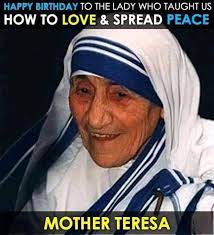 You continue to bring happiness and joy to our happy birthday, dear mother! Everything Here Happy Birthday Mother Teresa Facebook