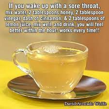 Sore Throat Drink Sick Remedies Sore Throat Cure Throat Remedies