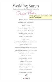 Loverly Wedding Songs To Get Everyone On The Dance Floor Wedding Reception Music Wedding Songs Wedding Song List