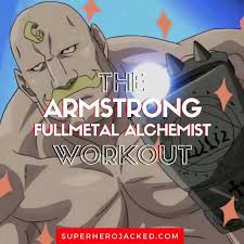 Train like the fullmetal alchemist strong arm with this armstrong inspired workout routine. Armstrong Workout Train Like Fullmetal Alchemist Strong Arm Alchemist