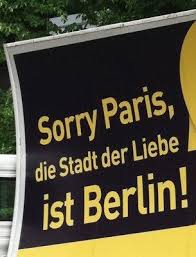 Sorry Paris But The City Of Love Is Berlin Berlin Quotes Berlin Berlin City