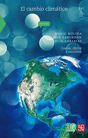Guardarguardar cambio climático causas y consecuencias para más tarde. El Cambio Climatico Causas Efectos Y Soluciones Spanish Edition Ebook Molina Mario Sarukhan Jose Carabias Julia Garcia Mendez Georgina Garcia Calderon Wendy Amazon In Kindle Store