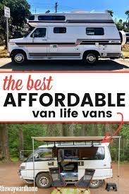 Our 8 Favorite Affordable Campervans Under 25k In 2021 Campervan Life Vintage Campers Trailers Build A Camper Van