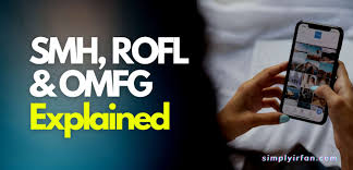 What Does Smh Mean On Snapchat Meanings Of Smh Rofl Omfg