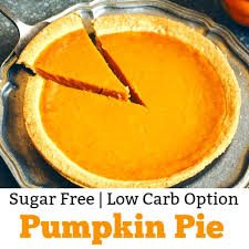 4 low carb & low sugar treats for diabetics. Sugar Free Pumpkin Pie The Sugar Free Diva