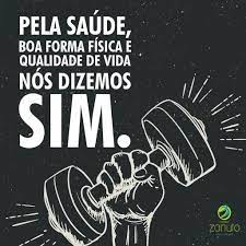 pela saude boa forma fisica e qualidade de vida nos dizemo sim frases de motivacao academia motivacao para ir a academia fitness engracado