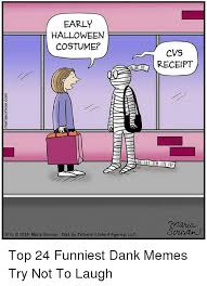 They Tried To Put Me On The Cover Of Vogue Meme Dank Halloween And Memes Early Halloween Costume Cvs Receipt Co Maria Scrivan 8 13 O 2018 Maria Scrivan Dis Halloween Memes Holiday Jokes Try Not To Laugh