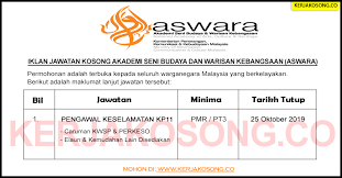 Check spelling or type a new query. Jawatan Kosong Akademi Seni Budaya Dan Warisan Kebangsaan Aswara