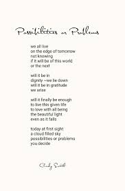 Possibilities Or Problems Cindy Smith Words Love Words Beautiful Words