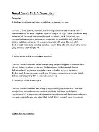 Kita hendaklah mencintai tanah air kita dengan sepenuh jiwa kita. Novel Darah Titik Di Semantan