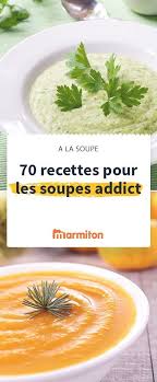Faites Le Plein De Soupes Pour Vous Rechauffer Et Manger Plein De Legumes Avec Notre Selection De Recettes Idee Recette Souper Recette De Soupe Facile Recette