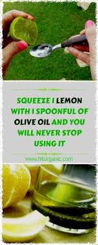 Olive Oil And Lemon Are Two Main Ingredients That Will Help You To Detoxify The Entire Body Daily And Natural Cure For Arthritis Health Health And Beauty Tips