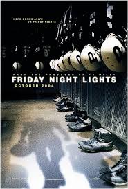 Friday Night Lights Things I Love Film Film A Voir