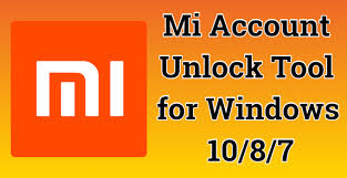 How to unlock mi account lock? Download Mi Account Unlock Tool For Windows 10 8 7