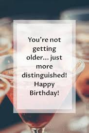6 birthday quotes for an old friend. 75 Beautiful Happy Birthday Images With Quotes Wishes