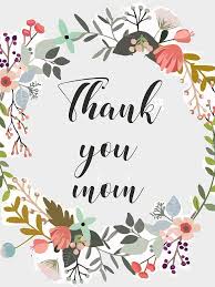 So with out further ado, check out the answer for the fun mother's day riddle above: Thank You Mom Mother S Day Quote Digital Art By Magdalena Walulik