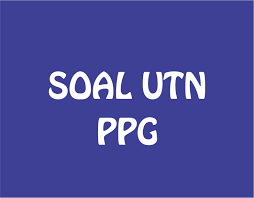 Soal utn ppg pgsd dan pembahasannya. Soal Matematika Ujian Tulis Nasional Ppg Prajabatan Dan Sm3t