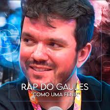 Rap do Gaules: Como uma Fênix