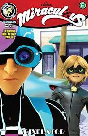 скачать игру леди баг и супер кот на пк Free Download Miraculous Tales Of Ladybug And Cat Noir 17 Pixelator Author Guillaume Mautalent Sebastien Oursel Et Al Womensfiction Bookworld Whatto