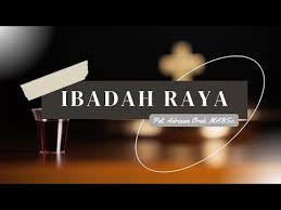 Khotbah Ibadah Raya