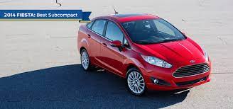 2014 Fiesta Best Subcompact Ford Fiesta Sedan Fiesta Cars