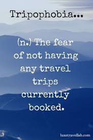 Pin By Lainie Detomaso Conrow On Inspiration Funny Travel Quotes Travel Quotes Inspirational Adventure Quotes