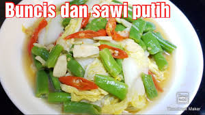 Isinya jagung, buncis dan wortel. Nagih Abis Resep Tumis Buncis Dan Sawi Putih Pedes Enak Dan Nikmat Bumbu Sederhana Dan Praktis Youtube