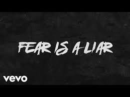 Zach Williams Fear Is A Liar Official Lyric Video Youtube Christian Song Lyrics Christian Lyrics Christian Music Lyrics