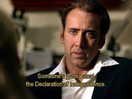 Check spelling or type a new query. 23 Reasons National Treasure Is Disney S Greatest Achievement National Treasure Movie National Treasure Favorite Movie Quotes