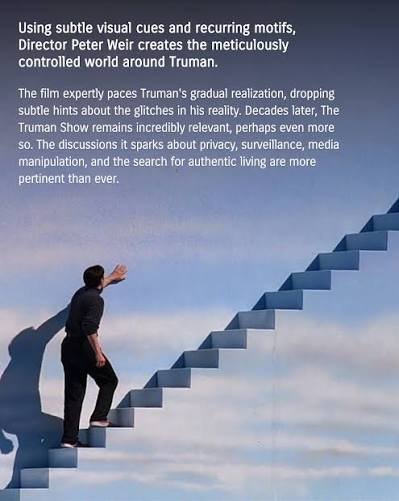 The Truman Show presents the meticulously crafted life of Truman Burbank,  an affable and seemingly ordinary man who lives in the picturesque, idyllic  town of Seahaven Island. Unbeknownst to him, his entire
