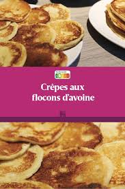 Une Savoureuse Recette Familiale Les Crepes Aux Flocons D Avoine In 2020 Lekker Eten Eten En Drinken Eten