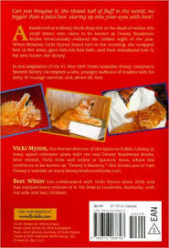 Mais le livre compte plus de mille pages, alors vous savez. Dewey The Library Cat A True Story By Vicki Myron Bret Witter Paperback Barnes Noble