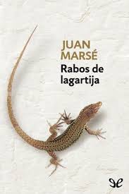 Descargar] Rabos de lagartija - Juan Marsé en PDF — Libros Geniales