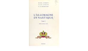 Find the perfect alain huberty stock photos and editorial news pictures from getty images. L Allemagne Dynastique 1 Hesse Reuss Saxe French Edition Ebook Huberty Michel Giraud Alain Magdelaine Francois Amazon De Kindle Shop