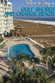 Best Places To Stay In Gulf Shores And Orange Beach Alabama Thetvtraveler Com Tv Orange Beach Vacation Alabama Vacation Gulf Shores Alabama Vacation Condos