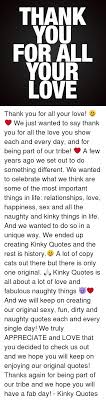 Here are 20 best thank you messages and quotes to show customer appreciation. Thank You For All Your Love Thank You For All Your Love We Just Wanted To Say Thank You For All The Love You Show Each And Every Day And For