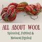All About Wool: Spinning, Dyeing & Felting event image