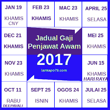 Tarikh pembayaran gaji bulanan penjawat awam bagi tahun 2021 masih tertakluk kepada pindaan semasa oleh jabatan akauntan negara malaysia (anm). Jadual Gaji Kakitangan Awam 2017